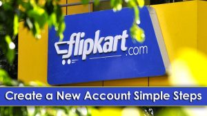 Online Shopping Website Flipkart Par Account Kaise Banaye (Simple Steps)