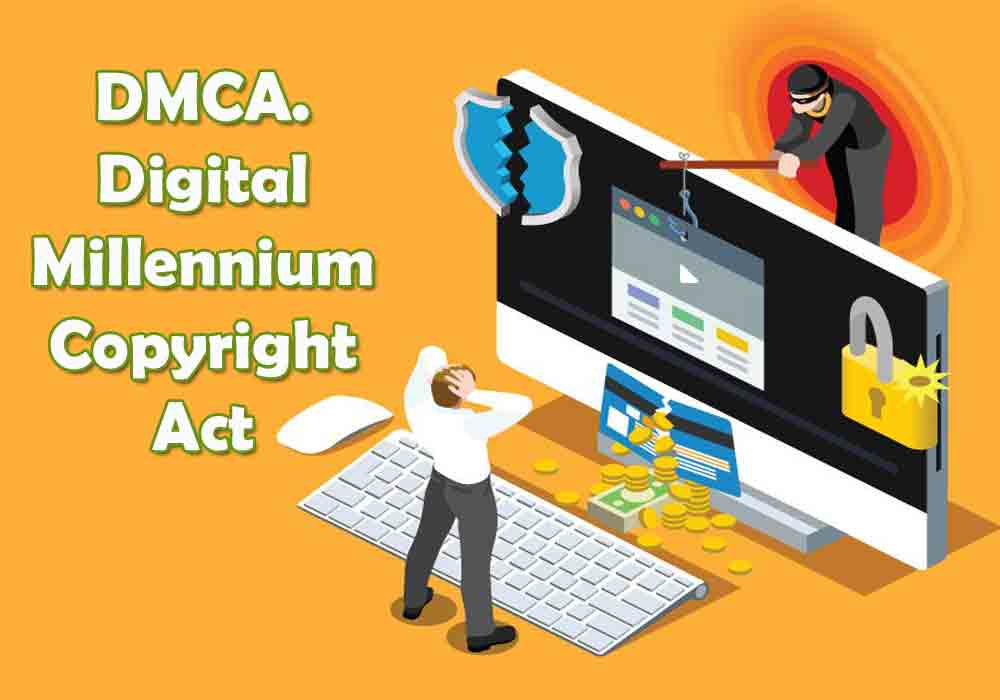 DMCA Protecting Website Content