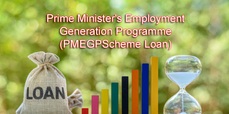 pmegp-scheme-kya-hai-pmegp-business loan-application-in-hindi