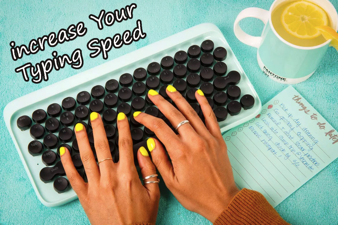 increase Your Typing Speed