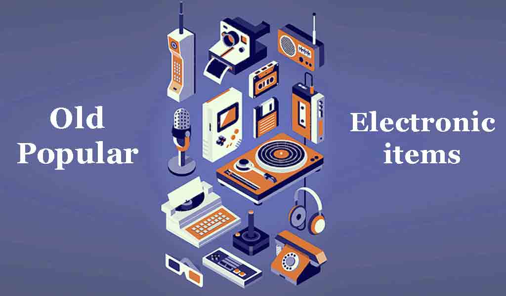 Electronic items