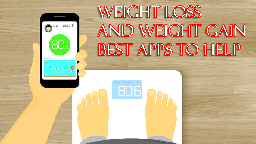 Weight Loss And Weight Gain Best Apps To Help