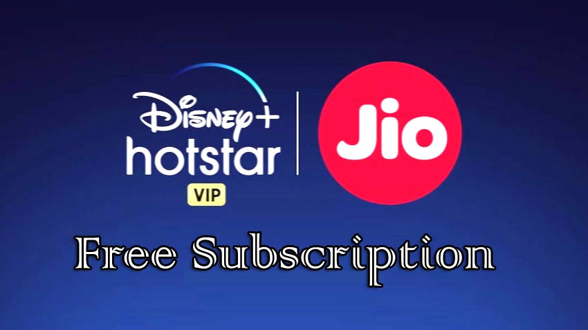 jio offers free disney and hotstar vip subscription