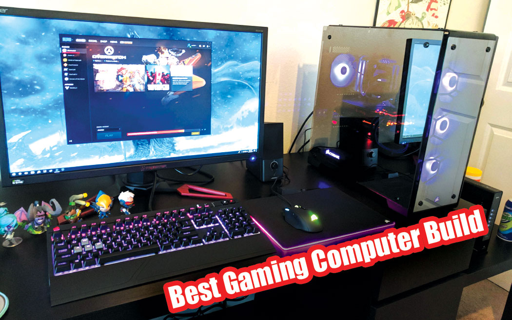 Build a Best Gaming PC Computer