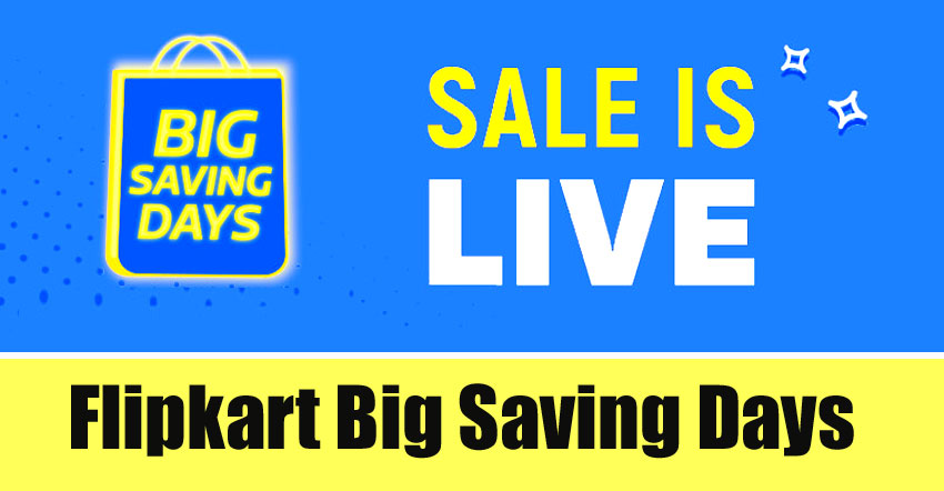 Flipkart Big Saving Days