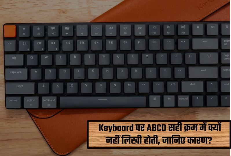 why-is-abcd-not-written-in-the-correct-order-on-the-keyboard